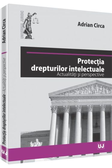 Protectia drepturilor intelectuale