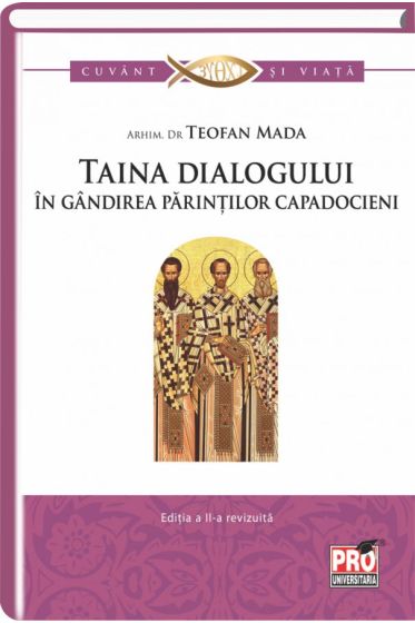 Taina dialogului in gandirea parintilor capadocieni