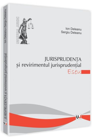 Jurisprudenta si revirimentul jurisprudential