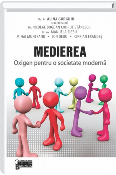 Medierea. Oxigen pentru o societate moderna
