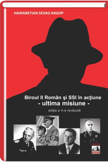 Biroul II Roman si S.S.I. in actiune (Ultima misiune)