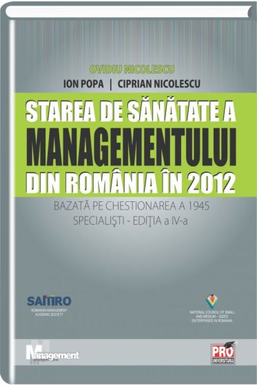 Starea de sanatate a managementului din Romania din 2012