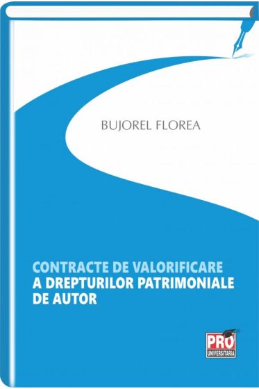 Contracte de valorificare a drepturilor patrimoniale de autor
