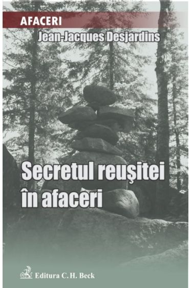 Secretul reusitei in afaceri