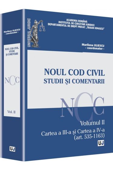 Noul Cod civil. Studii si comentarii. Volumul II