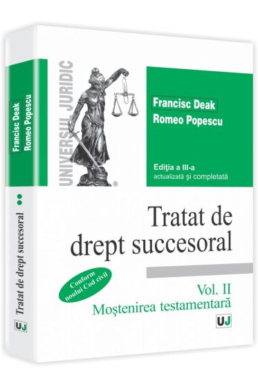 Tratat de drept succesoral -  Editia a III-a, Vol. 2