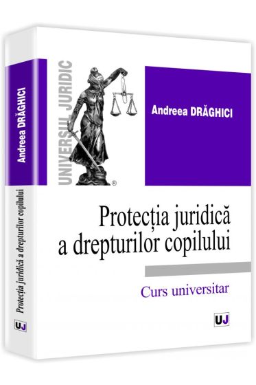 Protectia juridica a drepturilor copilului