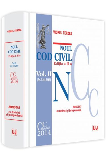 Noul Cod civil. Vol. II. ( Art. 1164-2664). Editia a 2-a