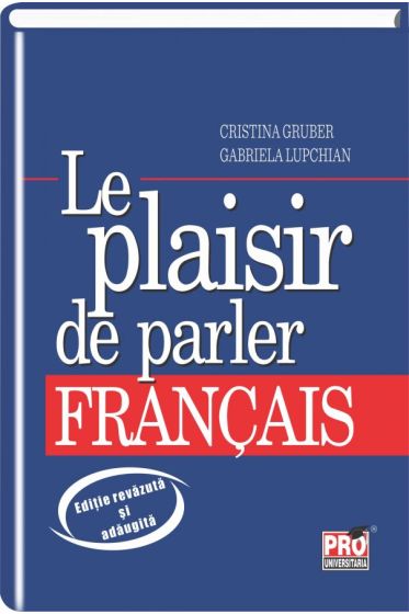 Le Plaisire de Parler Francais