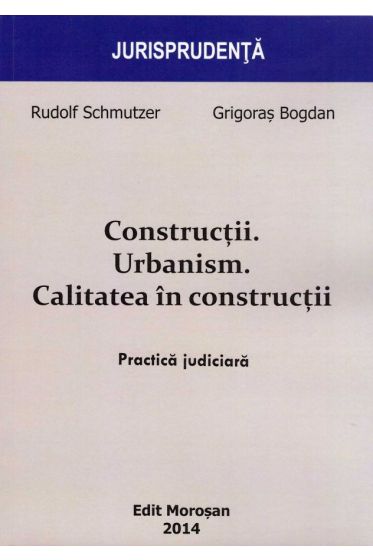 Constructii. Urbanism. Calitatea in constructii