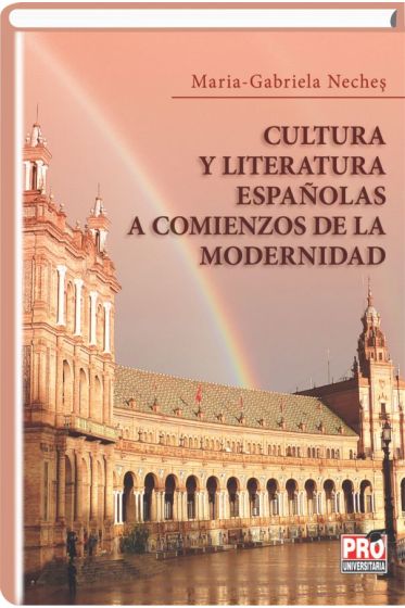 Cultura y literatura españolas a comienzo de la modernidad