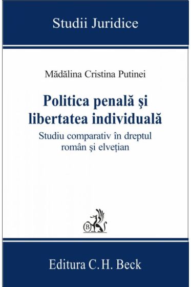 Politica penala si libertatea individuala
