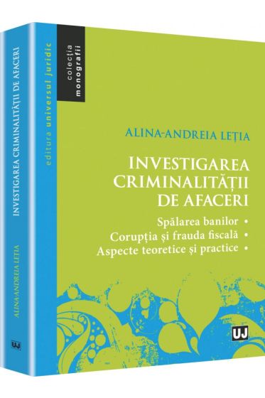 Investigarea criminalitatii de afaceri