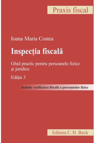 Inspectia fiscala. Editia 3