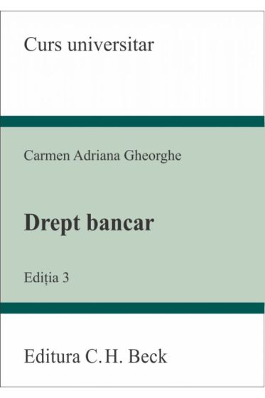 Drept bancar. Editia 3