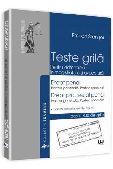 Teste grila. Pentru admiterea in magistratura si avocatura