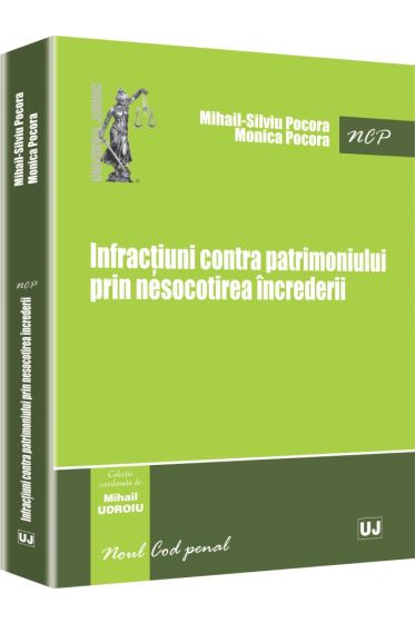 Infractiuni contra patrimoniului prin nesocotirea increderii