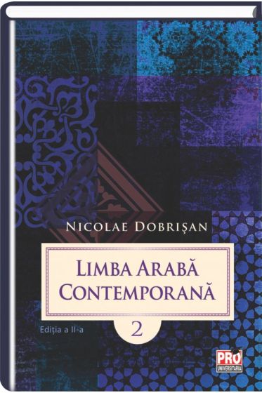 Limba araba contemporana. Vol.II Editia a II-a