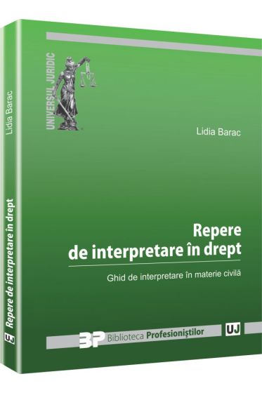 Repere de interpretare in drept
