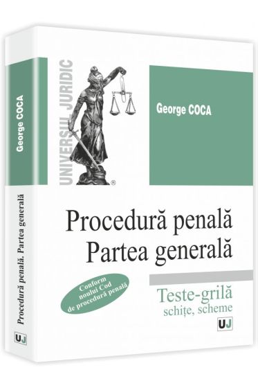Procedura penala. Partea generala
