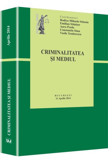 Criminalitatea si mediul