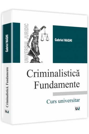 Criminalistica. Fundamente