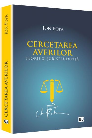 Cercetarea averilor. Teorie si jurisprudenta