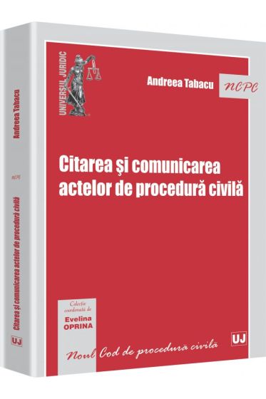 Citarea si comunicarea actelor de procedura civila