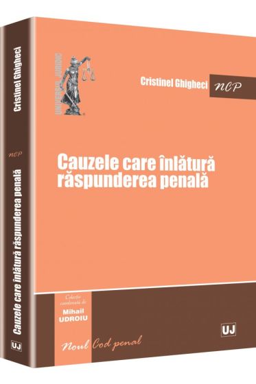 Cauzele care inlatura raspunderea penala