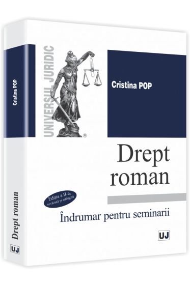 Drept roman. Indrumar pentru seminarii