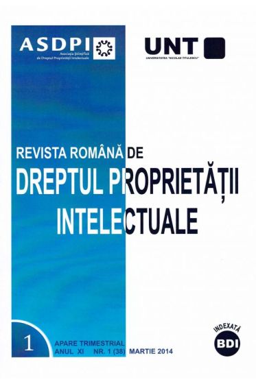 Revista romana de dreptul proprietatii intelectuale nr. 1/2014