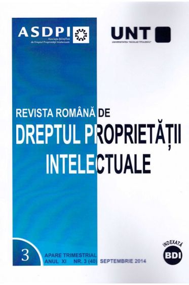Revista romana de dreptul proprietatii intelectuale nr. 3/2014