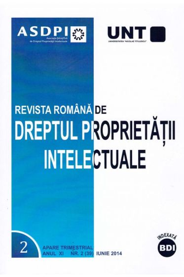 Revista romana de dreptul proprietatii intelectuale nr. 2/2014