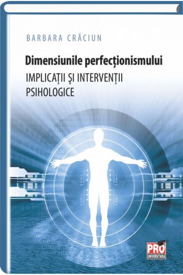 Dimensiunile perfectionismului