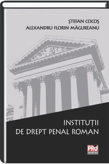 Institutii de drept penal roman