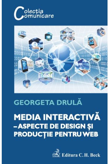 Media interactiva – aspecte de design si productie pentru web