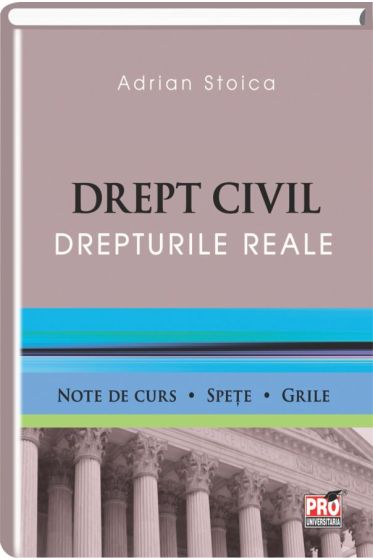 Drept civil. Drepturile reale