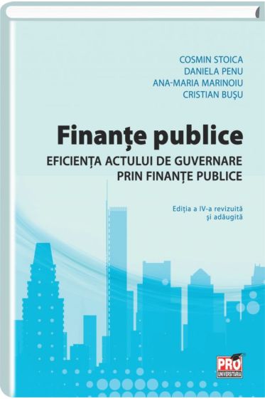 Finante publice. Eficienta actului de guvernare prin finante publice