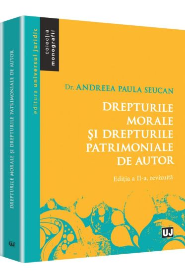 Drepturile morale si drepturile patrimoniale de autor