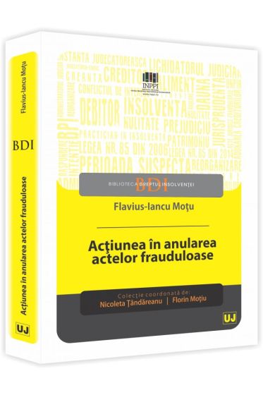Actiunea in anularea actelor frauduloase