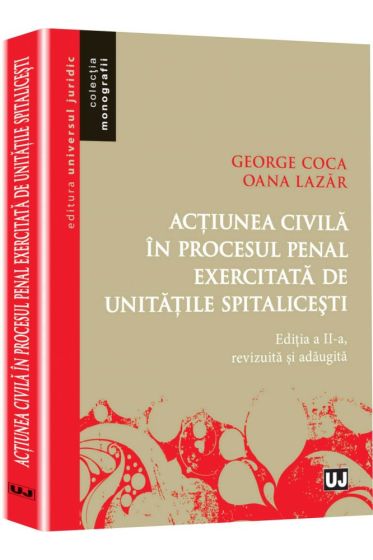Actiunea civila in procesul penal exercitata de unitatile spitalicesti