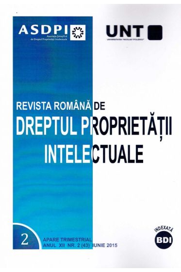 Revista romana de dreptul proprietatii intelectuale nr. 2/2015