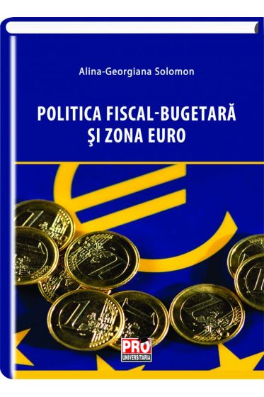 Politica fiscal-bugetara si zona euro
