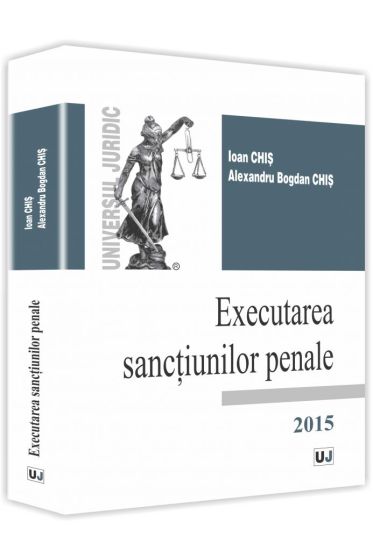 Executarea sanctiunilor penale