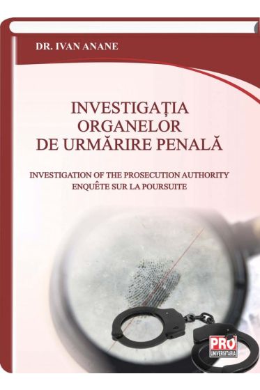 Investigatia organelor de urmarire penala
