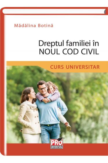 Dreptul familiei in Noul Cod Civil