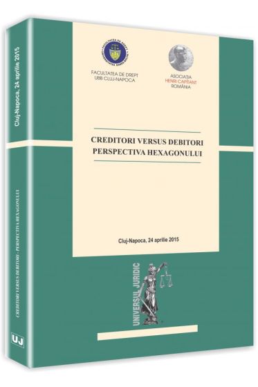 Creditori versus debitori perspectiva hexagonului