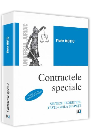 Contractele speciale. Editia a V-a, revazuta si adaugita