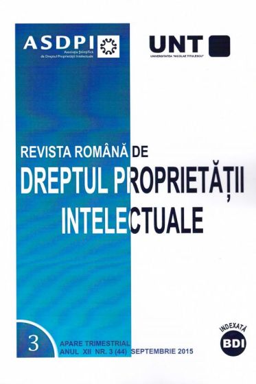 Revista romana de dreptul proprietatii intelectuale nr. 3/2015