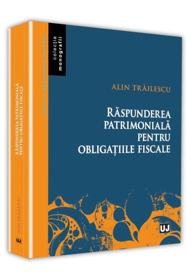 Raspunderea patrimoniala pentru obligatiile fiscale